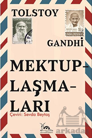 Tolstoy Gandhi Mektuplaşmaları