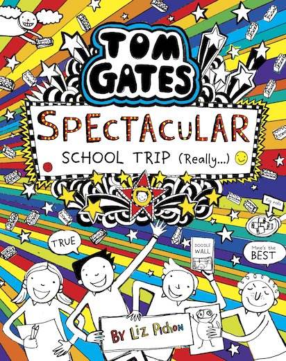 Tom Gates - Spectacular School Trip