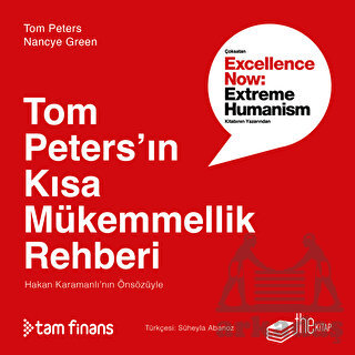 Tom Peters’In Kısa Mükemmellik Rehberi