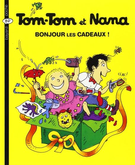 Tom-Tom et Nana 13: Bonjour les cadeaux!