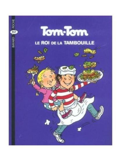 Tom-Tom et Nana 3: Le Roi De La Tambouille