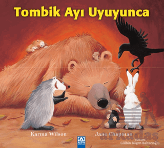 Tombik Ayı Uyuyunca