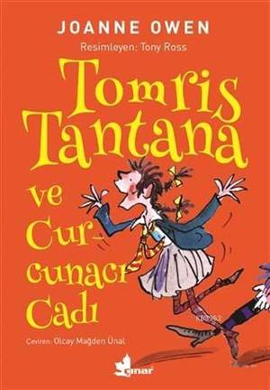 Tomris Tantana Ve Curcunacı Cadı