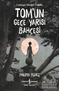 Tom’Un Gece Yarısı Bahçesi