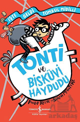 Tonti Ve Bisküvi Haydudu