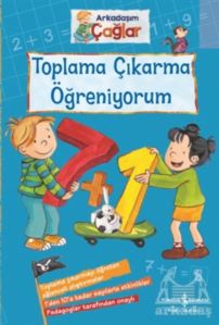 Toplama Çıkarma Öğreniyorum - Arkadaşım Çağlar