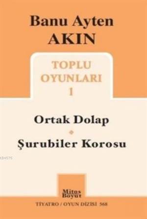 Toplu Oyunları 1; Ortak Dolap Şurubiler Korus