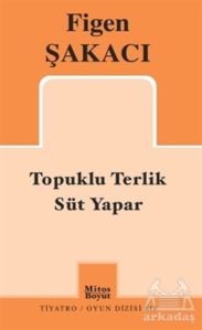 Topuklu Terlik Süt Yapar