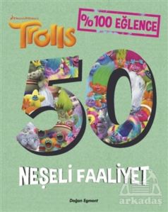 Trolls 50 Neşeli Faaliyet