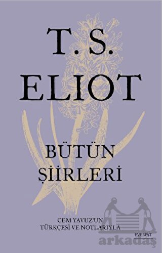 T.S. Eliot Bütün Şiirleri