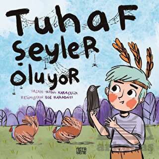 Tuhaf Şeyler Oluyor