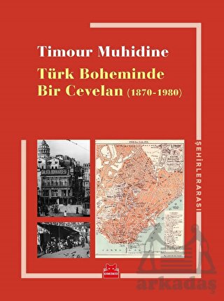 Türk Boheminde Bir Cevelan 1870-1980 - Thumbnail