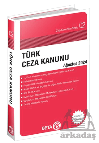 Türk Ceza Kanunu - Ağustos 2024