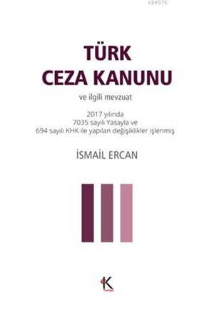 Türk Ceza Kanunu; Ve İlgili Mevzuat (Cep Boy)