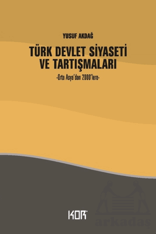 Türk Devlet Siyaseti Ve Tartışmaları - Thumbnail