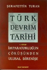 Türk Devrim Tarihi 1