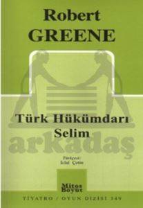 Türk Hükümdarı Selim