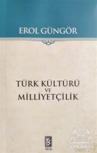 Türk Kültürü Ve Milliyetçilik