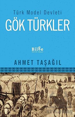 Türk Model Devleti Gök Türkler