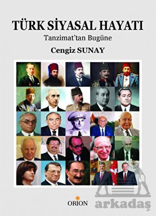 Türk Siyasal Hayatı: Tanzimattan Günümüze