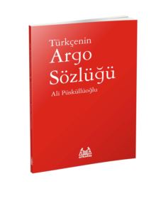 Türkçenin Argo Sözlüğü