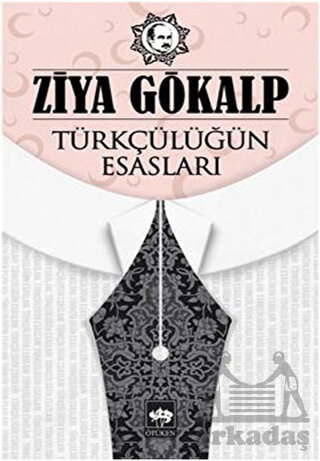 Türkçülüğün Esasları