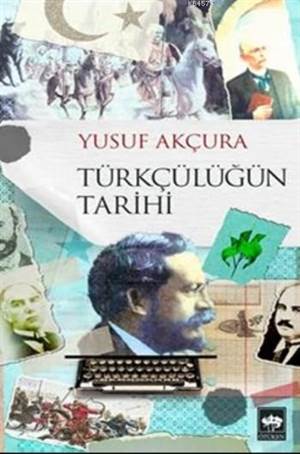 Türkçülüğün Tarihi