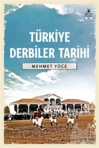 Türkiye Derbiler Tarihi