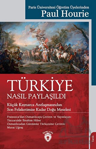 Türkiye Nasıl Paylaşıldı