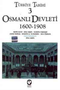 Türkiye Tarihi 3 - Osmanlı Devleti 1600-1908