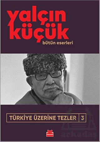 Türkiye Üzerine Tezler 3