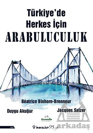 Türkiye’De Herkes İçin Arabuluculuk