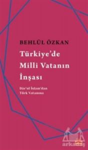 Türkiye'de Milli Vatanın İnşası