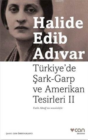 Türkiyede Şark-Garp ve Amerikan Tesirleri II