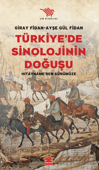 Türkiye'de Sinolojinin Doğuşu - Thumbnail