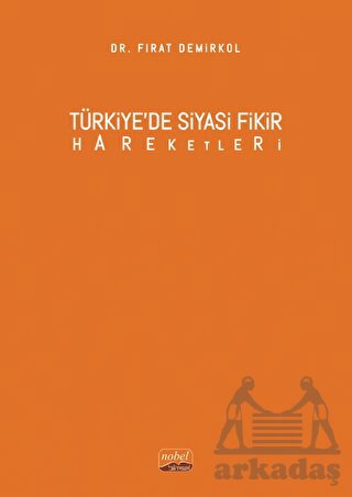 Türkiye’De Siyasi Fikir Hareketleri