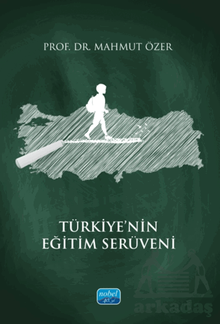 Türkiye’Nin Eğitim Serüveni