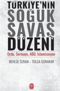 Türkiye’Nin Soğuk Savaş Düzeni