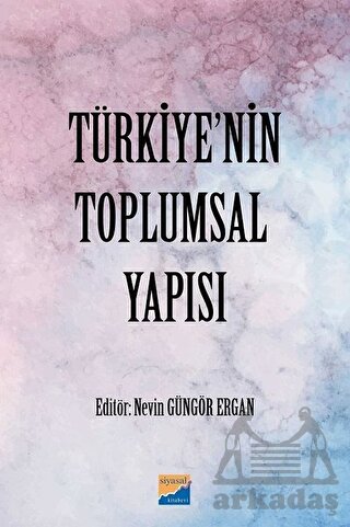 Türkiye'nin Toplumsal Yapısı