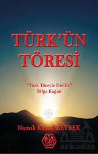 Türk’Ün Töresi