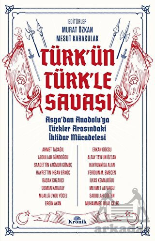 Türk'ün Türk'le Savaşı