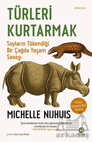 Türleri Kurtarmak: Soyların Tükendiği Bir Çağda Yaşam Savaşı