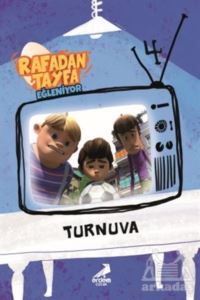 Turnuva - Rafadan Tayfa Eğleniyor