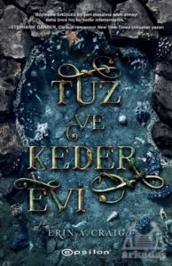 Tuz Ve Keder Evi