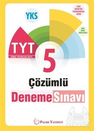 TYT 5 Çözümlü Deneme Sınavı