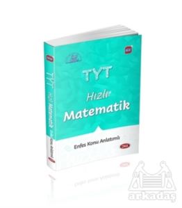 TYT Hızlı Matematik Enfes Konu Anlatımlı