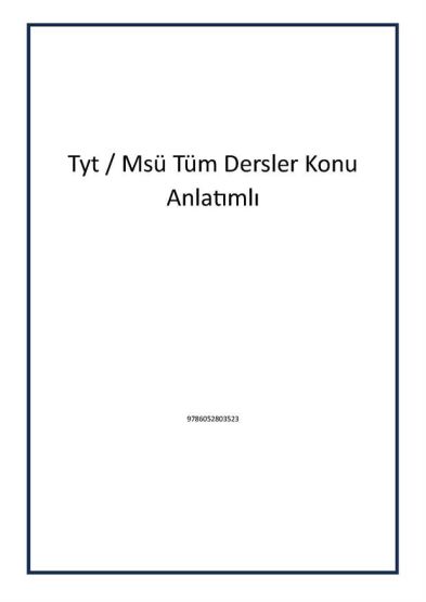 Tyt / Msü Tüm Dersler Konu Anlatımlı