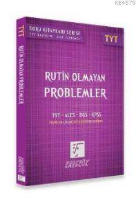 TYT Rutin Olmayan Problemler