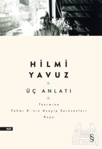 Üç Anlatı