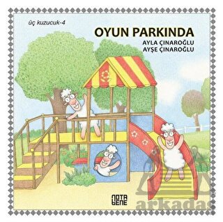 Üç Kuzucuk-4 Oyun Parkında